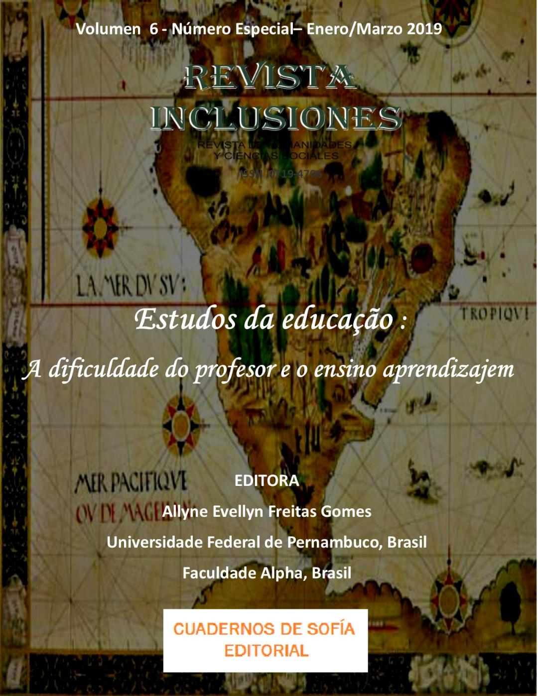 					Ver Vol. 6 Num. Esp. Enero-Marzo 2019 Estudios en Educación. Las Dificultades del Profesor en la Enseñanza-Aprendizaje
				